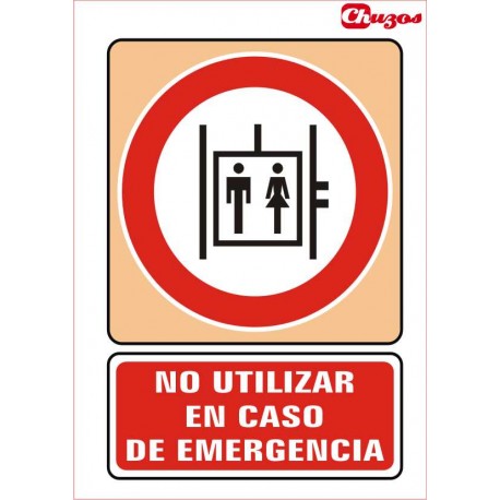 SEÑAL NO UTILIZAR EN CASO DE EMERGENCIA PVC 21 X 29,7 CM